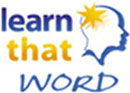 Learn That Word